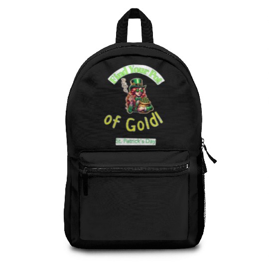 Find Your Pot Of Gold gift for St Patrick's Day Backpacks