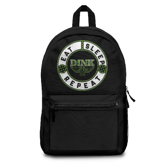 Pickleball Funny Backpacks Eat Sleep Dink Repeat