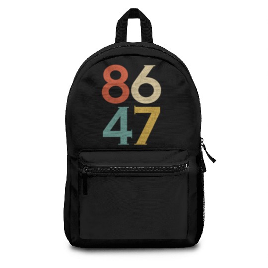 8647 Anti Trump Retro Vintage, 86 47 Backpacks