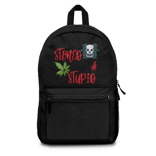 I'M STONED NOT STUPID Backpacks