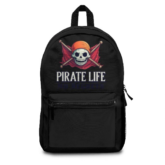 Pirate Life, No Regrets Backpacks