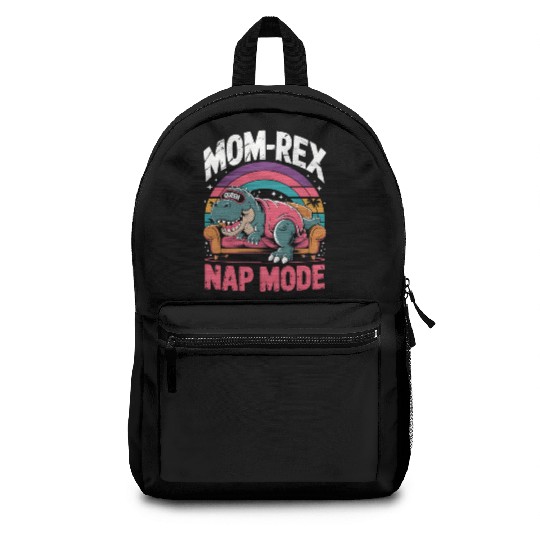 Dinosaur Mom Nap Queen - Mom-Rex Nap Mode Backpacks