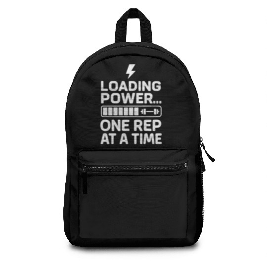 loading power funny gym quote with white text Backpacks