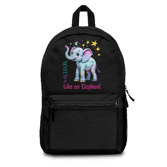Dream Big Like an Elephant Backpacks