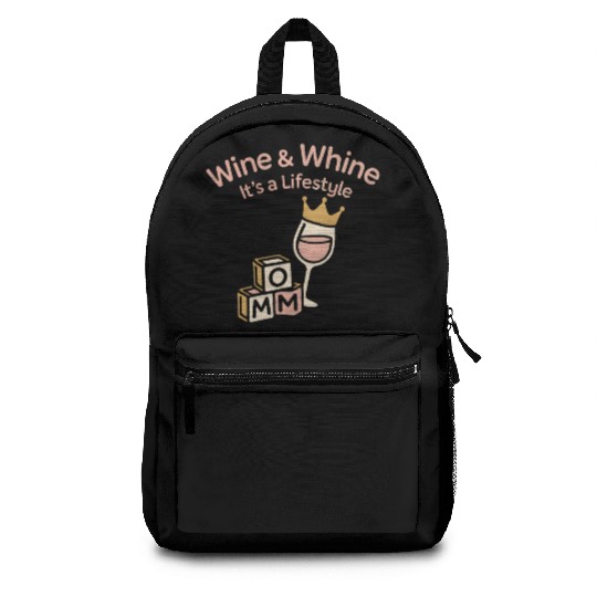 Single Mom Life Chaos Coordinator Wine Coffee Backpacks