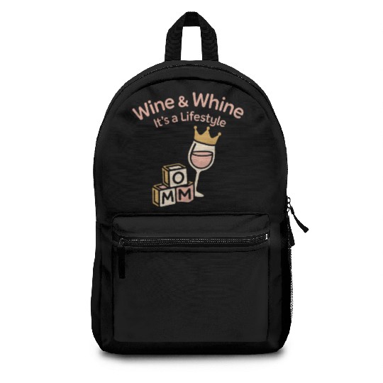 Single Mom Life Chaos Coordinator Wine Coffee Backpacks