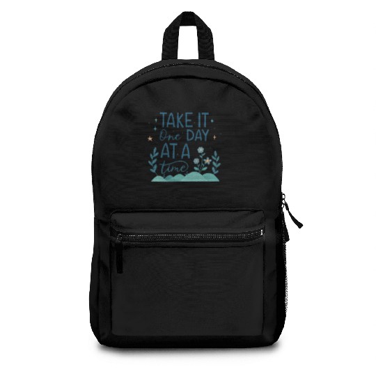 Take It One Day at a Time – Motivational Mental Backpacks