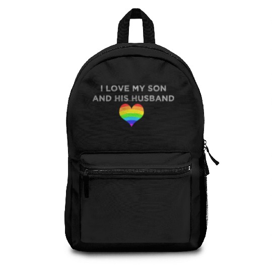 I love my son & his husband mom dad LGBTQ wedding Backpacks
