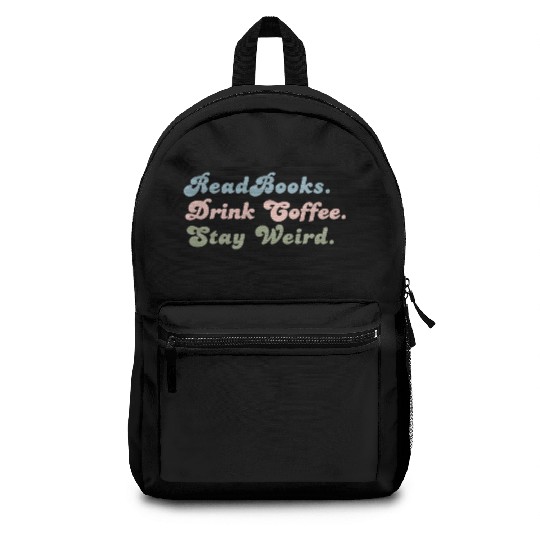 Funny Coffee Lover Gift Funny Book Lover Gift Backpacks