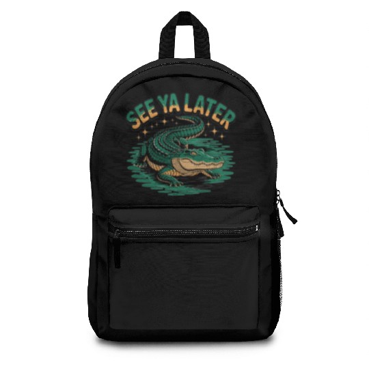 See Ya Later Alligator Retro Gator Joke Backpacks