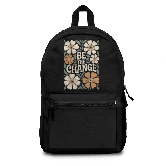 Be The Change Motivational Quote Floral Vintage Backpacks