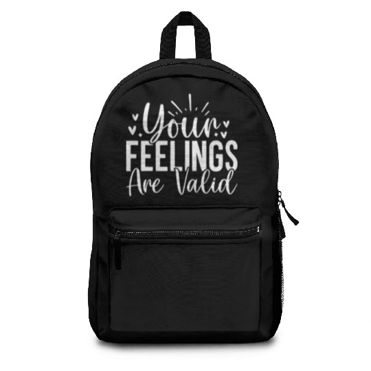 Your Feelings Are Valid - Empathy Design Backpacks