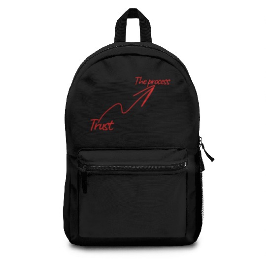 Trust the process Backpacks