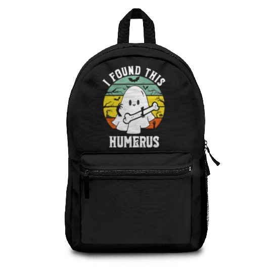 Funny Ghost Pun I Found This Humerus Halloween Backpacks
