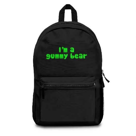 I'm A Gummy Bear Lyrics Backpacks