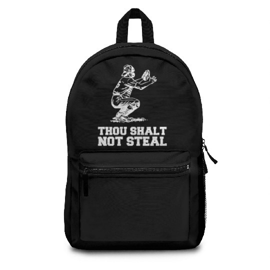 Thou Shalt Not Steal Baseball Catcher Joke Backpacks