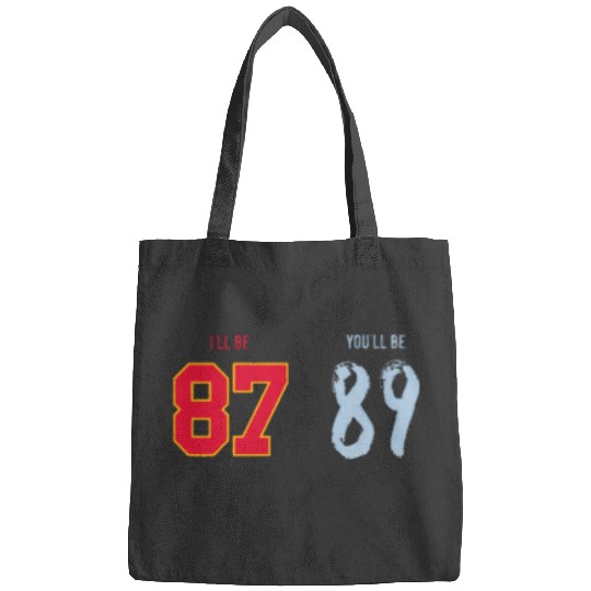 I’ll be 87 You_ll be 89 Travis Kelce x Taylorr Swift Bags