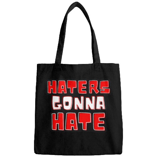 Haters gonna hate typography Taylorr Swift Graphics Bags