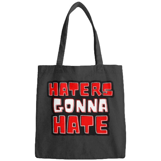 Haters gonna hate typography Taylorr Swift Graphics Bags