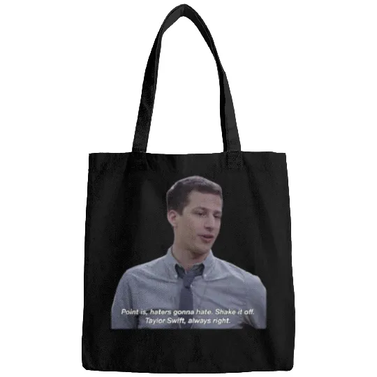 Discover Taylor, always right- Jake peralta Bags
