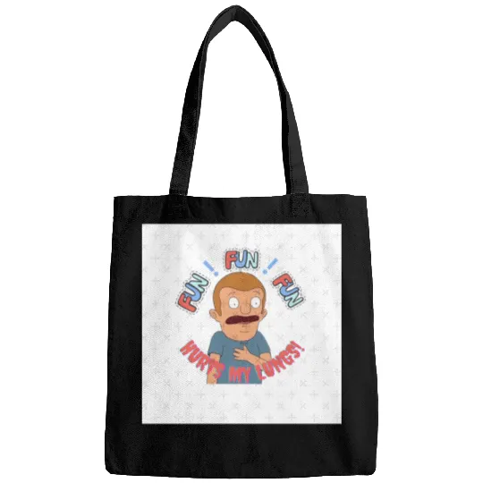 Regular Sized Rudy - Fun hurts my lungs!  1: Bobs Burgers Family Shirt, Bobs Burgers Vintage Bags
