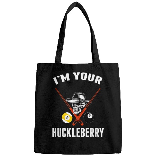 Billiard Tee Billiards Pool IM Your Huckleberry Funny 1 Bags