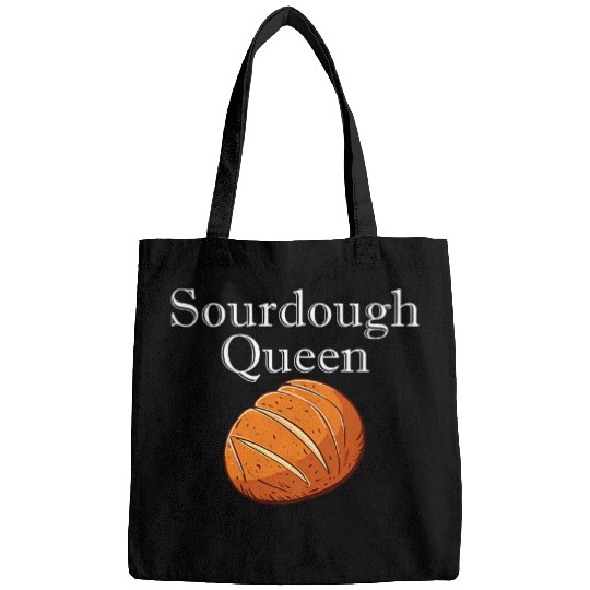 Sourdough Queen Funny homesmade Bread Bakery Worker Bags