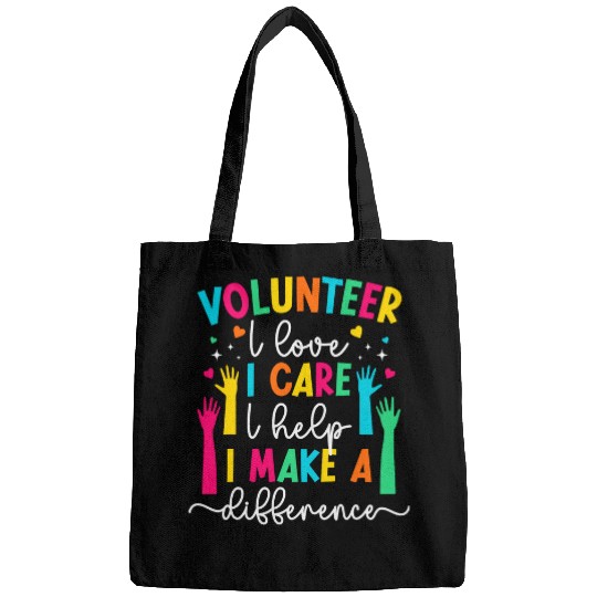 Volunteer I Make A Difference Voluntary Worker Volunteering Bags