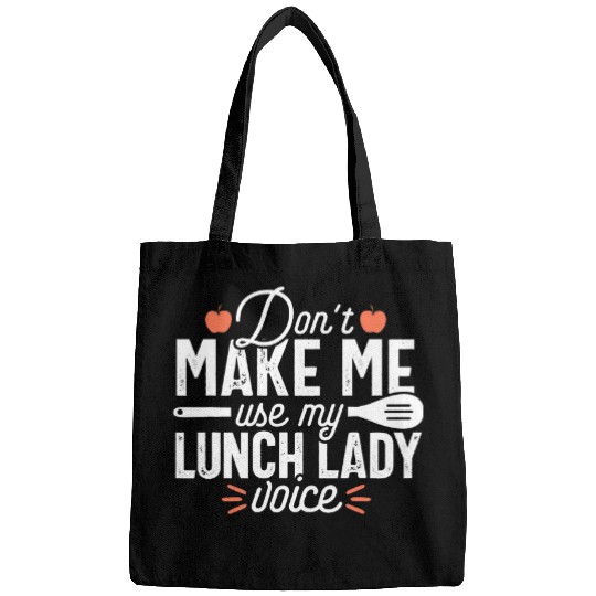 Voice Funny School Lunch Lady Cafeteria Worker Gift Women Bags