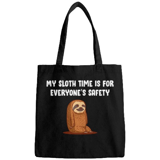Sloth Time Is For Safety Employee Sloth Lover Staff Lazy 3 Bags