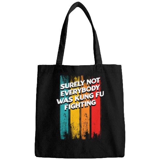 Surely Not Everybody Was Kung Fu Conservative Parents 2 Bags