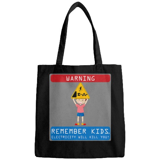 Electrical Remember Kids Electricity Will Kill You 2 Electrician Bags