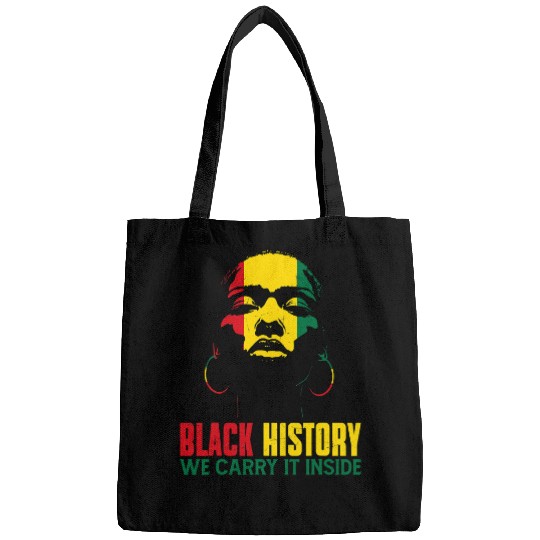 Black History We Carry It Inside Black Queen Afro Woman Girl Bags