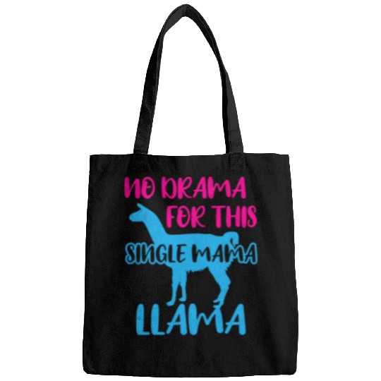 Llama Lover Funny Mom No Drama Llama Lover Single Mama Life Mother Cute Bags