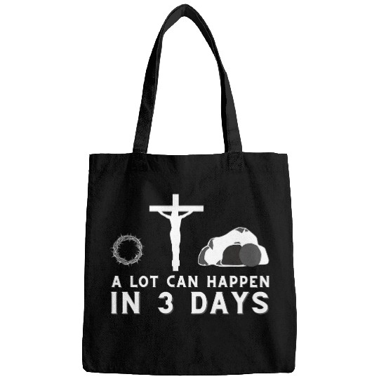 Christian A Lot Can Happen in 3 Days Funny Christian Bible Jesus396 Christ Bags
