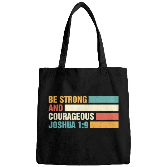 Christian Be Strong And Courageous Joshua19 Christian Bible Quote Bags