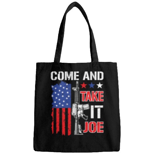 Come and Take It Joe Patriotic guns Lovers Bags