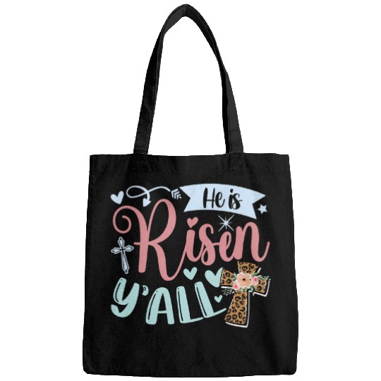He Is Risen Yall Happy Easter Bags