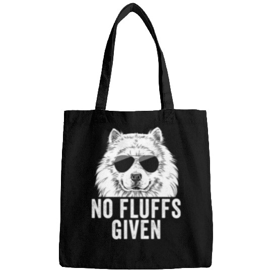 Dog Samoyed Funny No Fluffs Given Samoyed Dog Mom Dad Bags