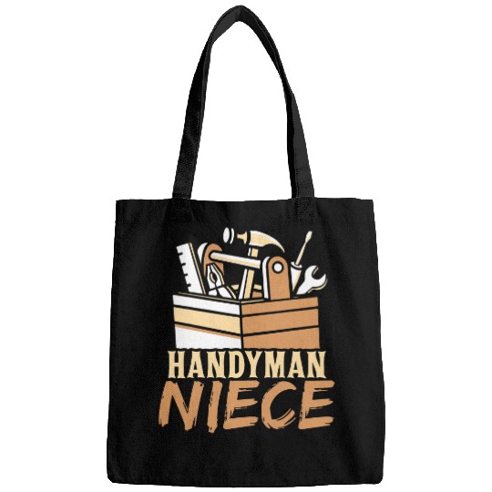 Handyman Niece Hobby Diy Tinkerer Worker Bags