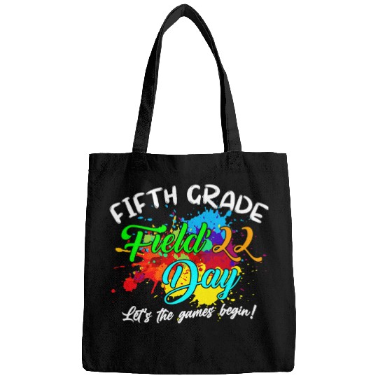 Field Day 2022 Fifth Grade Let The Games Begin Kids Tie Dye Bags
