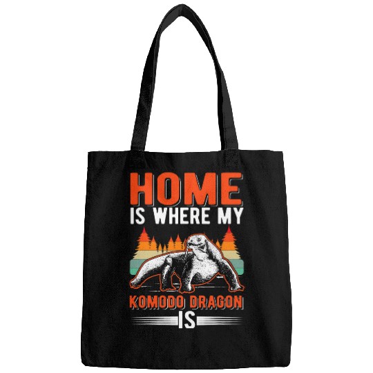 Dragons homes is where my Komodo Dragon is Bags