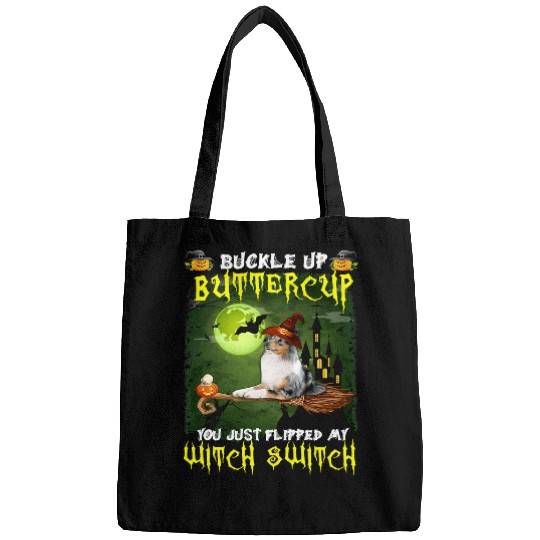 Dog Shetland Sheepdog Buckle Up Buttercup You Just Flipped My Witch Switch 552 paw Bags