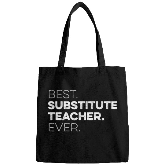bests Substitute Teacher Ever Co Worker Appreciation Bags