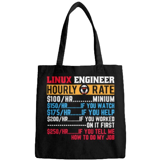 Linux Engineer Hourly Rate Computer Funny IT Developer Bags