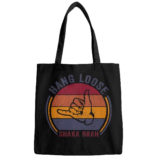 Surf Life Hang Loose Shaka Brah Hand Sign SurferVibes Surfing Hawaii Bags