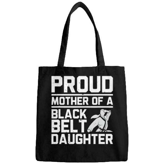 Proud Mother of a Black Belt Karate Bags