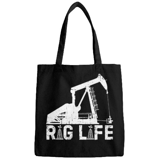 Funny Rig Life Oil Drilling Roughnecks Oilfield Worker Man Bags