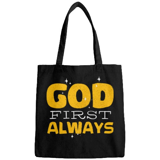 God First Always Religious Religion Faith Cute Bags