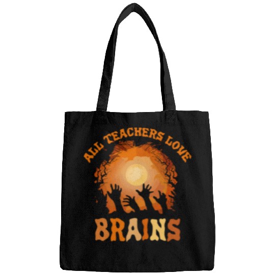 Funny Halloween Teacher All Teachers Love Brains Funny Bags